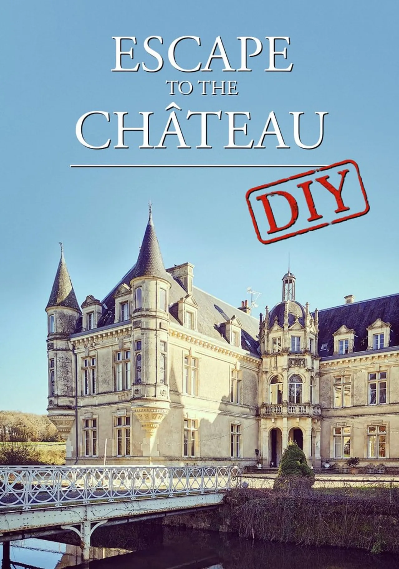 Escape to the Chateau, Channel 4