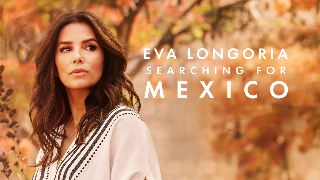 EMMY Nominated Eva Longoria: Searching for Mexico, CNN